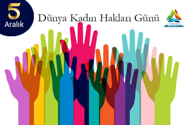 5 Aralık Dünya Kadın Hakları Günü