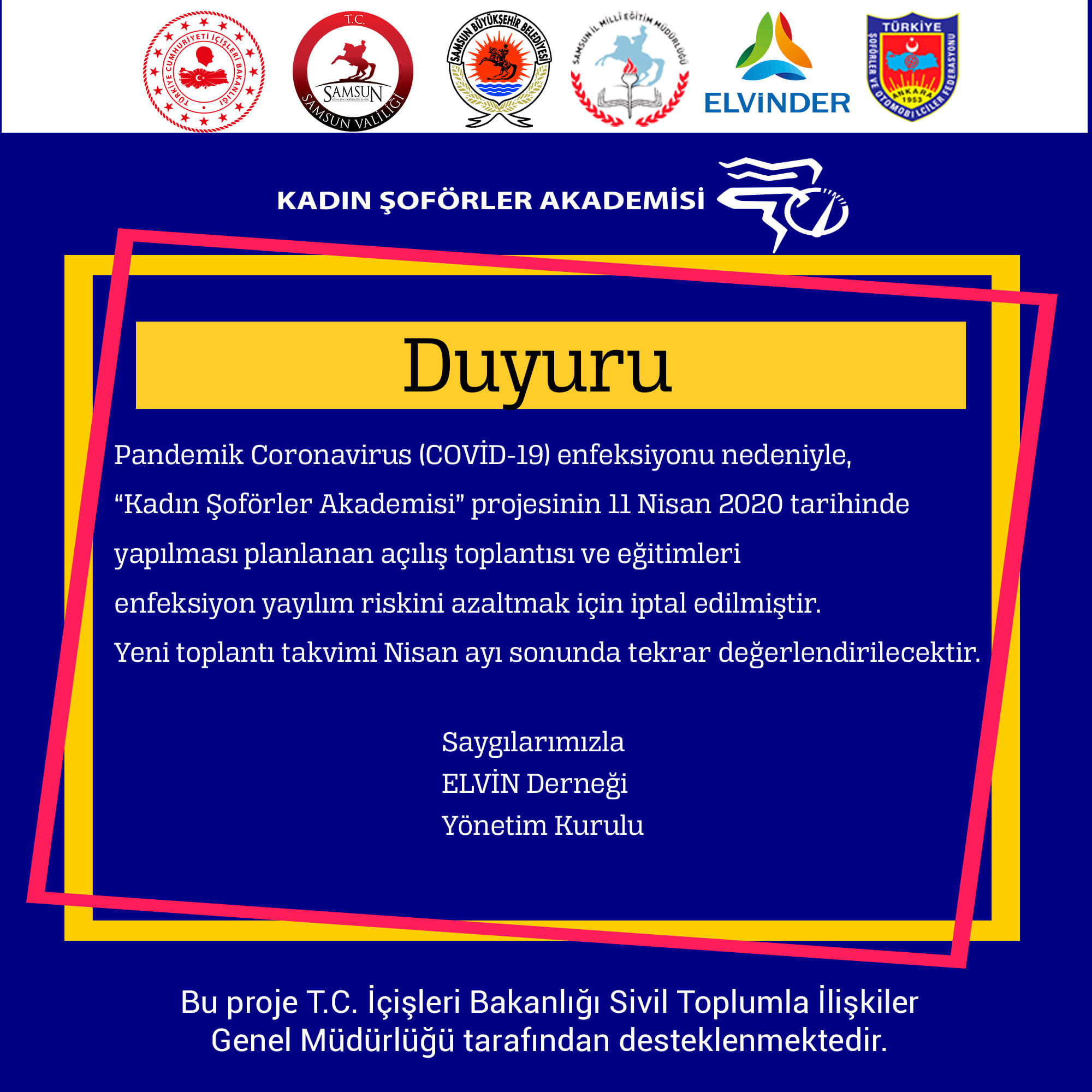 Kadın Şoförler Akademisi Projesi Toplantıları Ertelendi